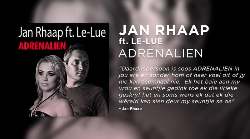 Jan Rhaap en Le-Lue verras met ADRENALIEN